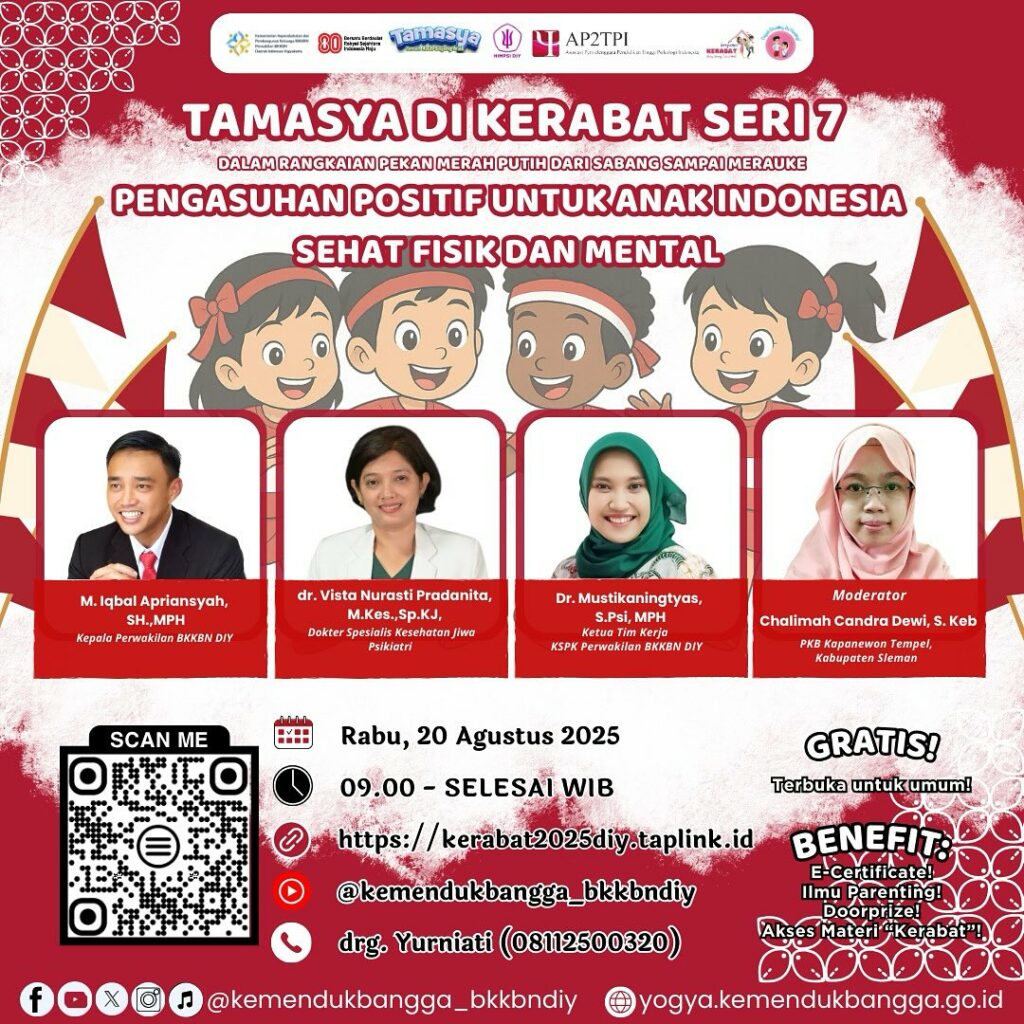 Tamasya di Kerabat Seri 7 : Pengasuhan Positif untuk Anak Indonesia Sehat Fisik dan Mental